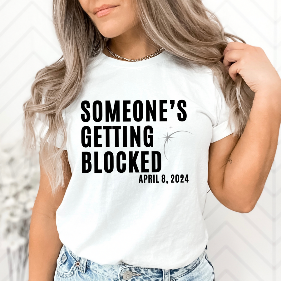 Someones getting blocked eclipse shirt